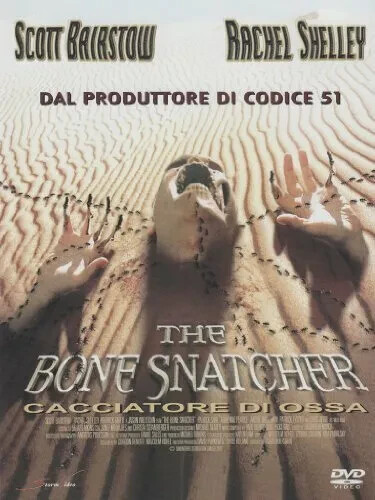 The bone snatcher cacciatore - the,